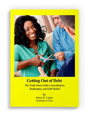 James R Logan PA Getting Out of Debt Book - Stopping Foreclosure in Baltimore Maryland | Free Downloads